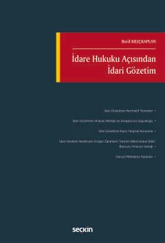 İdare Hukuku Açısından İdari Gözetim