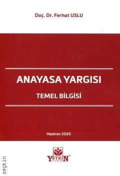 Anayasa Yargısı Temel Bilgisi