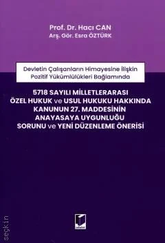 5718 sayılı Milletlerarası Özel Hukuk ve Usul Hukuku Hakkında Kanunun 