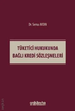 Tüketici Hukukunda Bağlı Kredi Sözleşmeleri