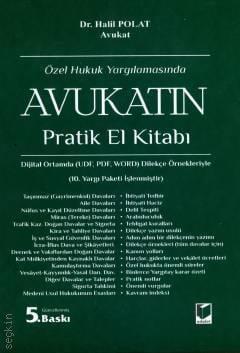 Özel Hukuk Yargılamasında Avukatın Pratik El Kitabı