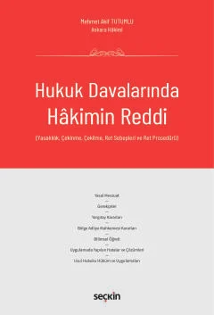 Hukuk Davalarında Hakimin Reddi