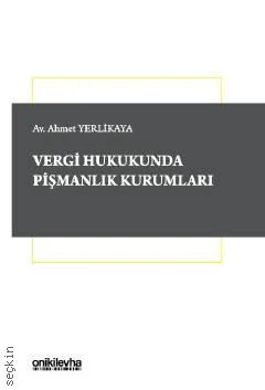 Vergi Hukukunda Pişmanlık Kurumları