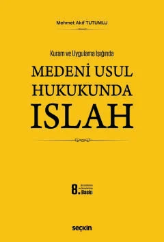 Medenî Usul Hukukunda Islah