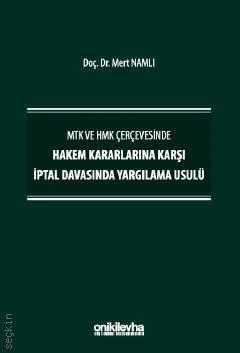 Hakem Kararlarına Karşı İptal Davasında Yargılama Usulü