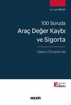 Araç Değer Kaybı ve Sigorta