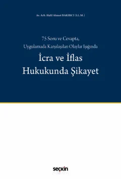 İcra ve İflas Hukukunda Şikayet