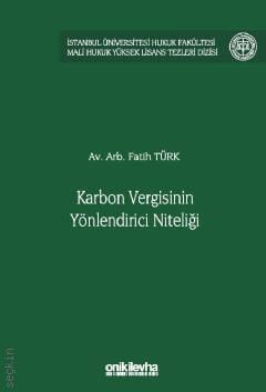 Karbon Vergisinin Yönlendirici Niteliği