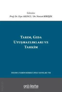Tarım, Gıda Uyuşmazlıkları ve Tahkim