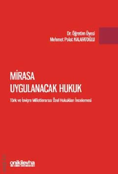 Mirasa Uygulanacak Hukuk