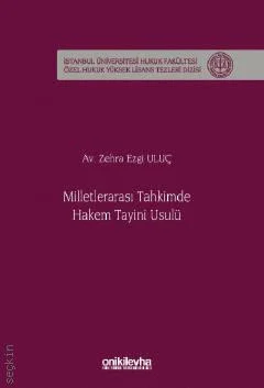 Milletlerarası Tahkimde Hakem Tayini Usulü