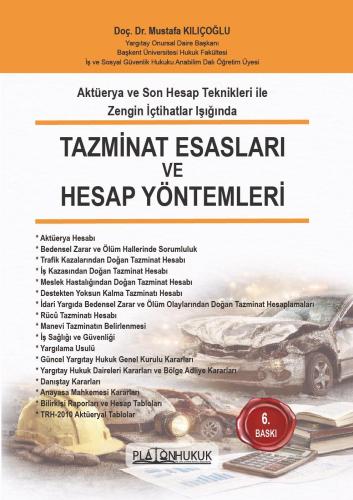 Tazminat Esasları ve Hesap Yöntemleri 6. Baskı