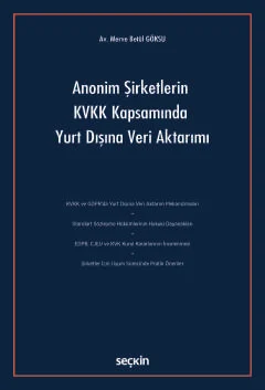 Anonim Şirketlerin KVKK Kapsamında Yurt Dışına Veri Aktarımı