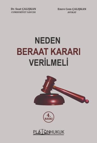 Neden Beraat Kararı Verilmeli 4. Baskı