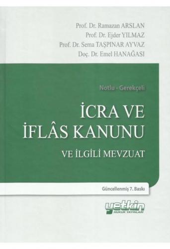 İcra ve İflas Kanunu ve İlgili Mevzuat