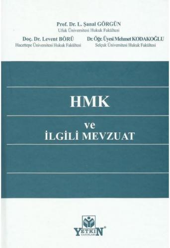 Hmk ve İlgili Mevzuat