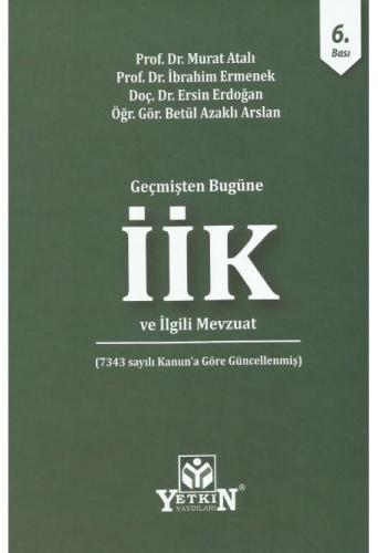 İcra ve İflas Kanunu ve İlgili Mevzuat