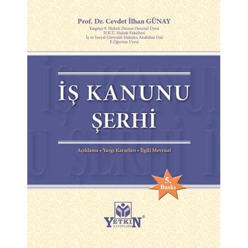 İş Kanunu Şerhi