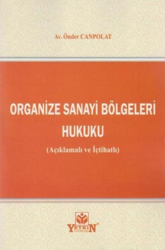 Organize Sanayi Bölgeleri Hukuku