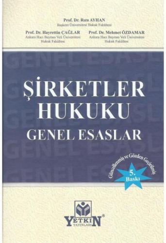 Şirketler Hukuku Genel Esaslar