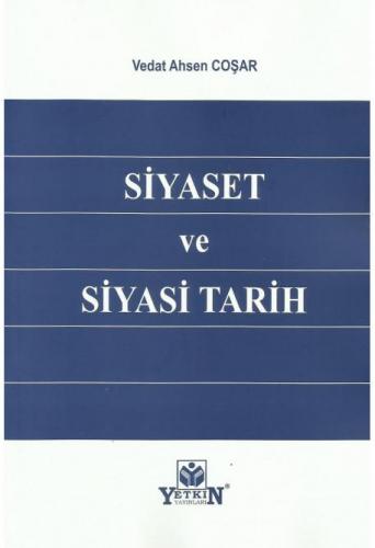 Siyaset ve Siyasi Tarih