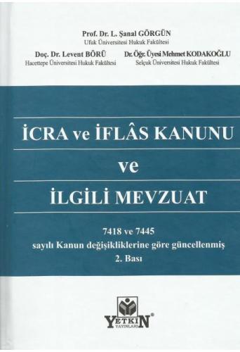 İcra ve İflas Kanunu ve İlgili Mevzuat