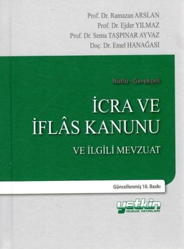 İcra ve İflas Kanunu ve İlgili Mevzuat