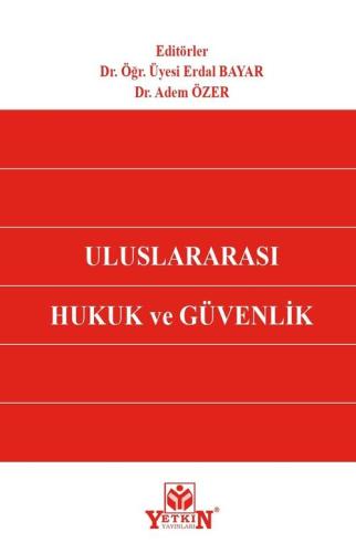 Uluslararası Hukuk ve Güvenlik