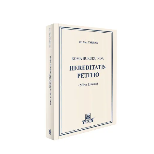 Hereditatis Petitio (Miras Davaları)