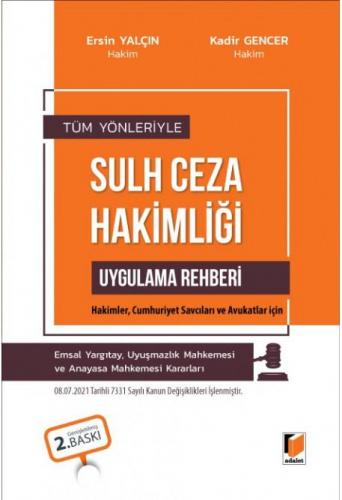 Sulh Ceza Hakimliği Uygulama Rehberi