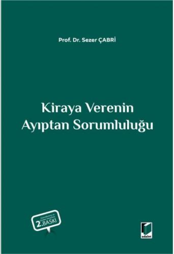 Kiraya Verenin Ayıptan Sorumluluğu