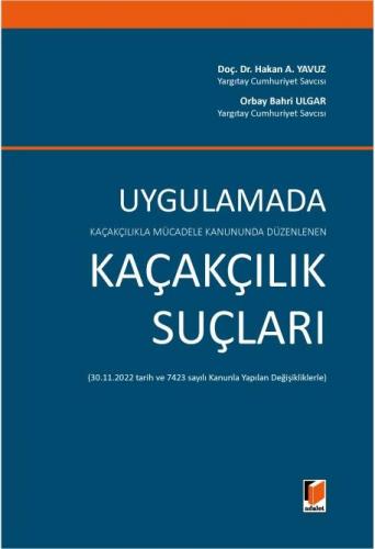 Uygulamada Kaçakçılık Suçları