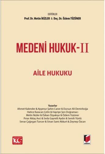 Medeni Hukuk - II (Aile Hukuku)