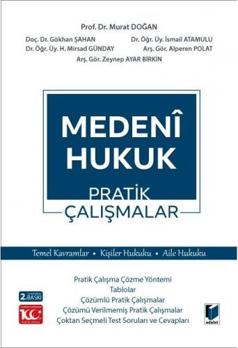 Medeni Hukuk Pratik Çalışmalar