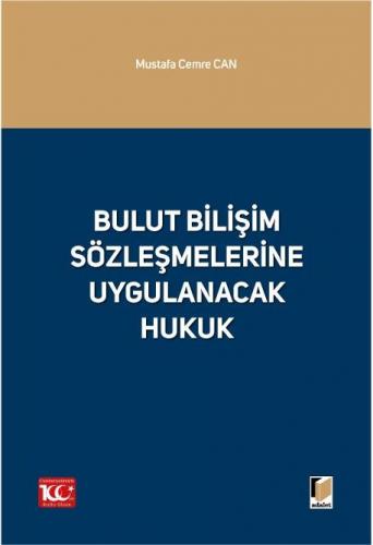 Bulut Bilişim Sözleşmelerine Uygulanacak Hukuk