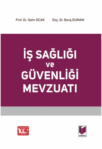 İş Sağlığı ve Güvenliği Mevzuatı