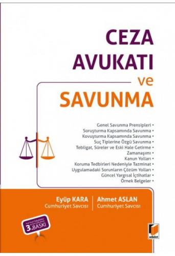 Ceza Avukatı ve Savunma