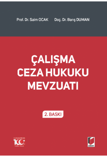 Çalışma Ceza Hukuku Mevzuatı