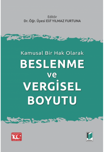 Beslenme ve Vergisel Boyutu