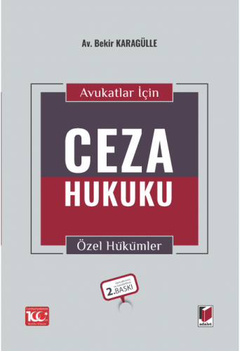 Avukatlar için Ceza Hukuku Özel Hükümler