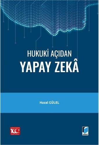 Hukuki Açıdan Yapay Zeka