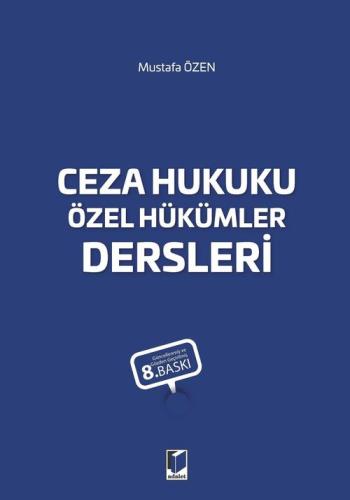 Ceza Hukuku Özel Hükümler Dersleri