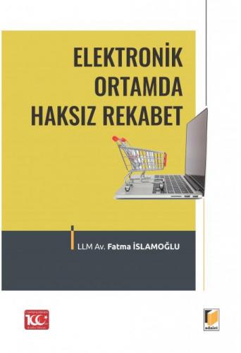 Elektronik Ortamda Haksız Rekabet