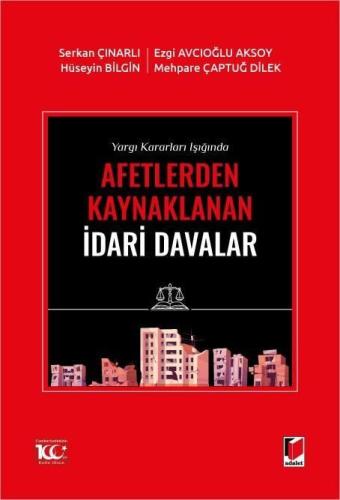 Afetlerden Kaynaklanan İdari Davalar