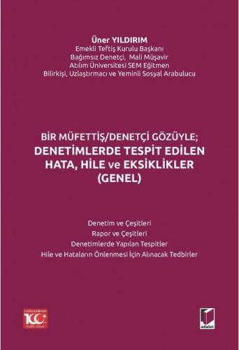 Denetimlerde Tespit Edilen Hata, Hile ve Eksiklikler (Genel)