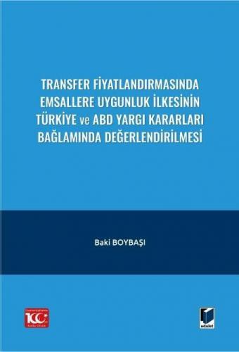 Transfer Fiyatlandırmasında Emsallere Uygunluk İlkesinin Türkiye ve AB