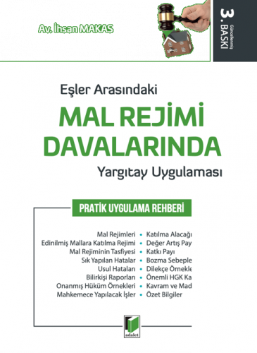 Eşler Arasındaki Mal Rejimi Davalarında Yargıtay Uygulaması