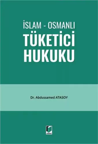 İslam - Osmanlı Tüketici Hukuku