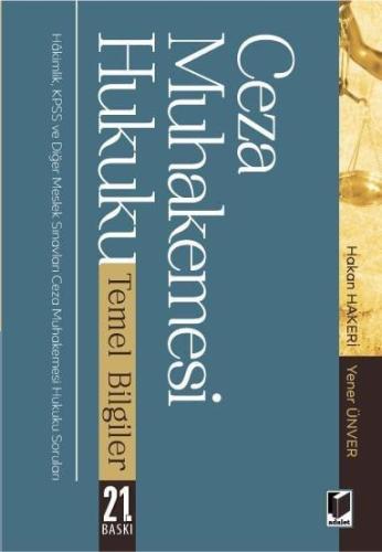 Ceza Muhakemesi Hukuku Temel Bilgiler