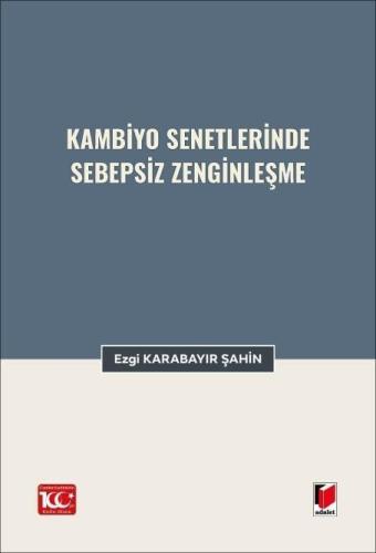 Kambiyo Senetlerinde Sebepsiz Zenginleşme